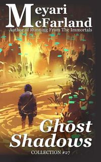 Cover image for Ghost Shadows