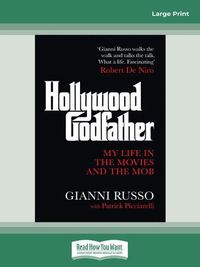 Cover image for Hollywood Godfather: My Life in the Movies and the Mob