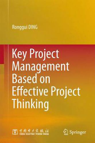 Cover image for Key Project Management Based on Effective Project Thinking