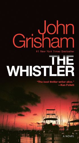 Cover image for The Whistler: A Novel