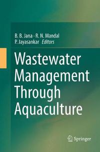 Cover image for Wastewater Management Through Aquaculture