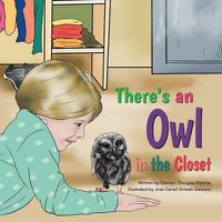 Cover image for There's an Owl in the Closet!