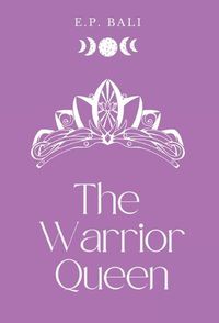 Cover image for The Warrior Queen (Pastel Edition)