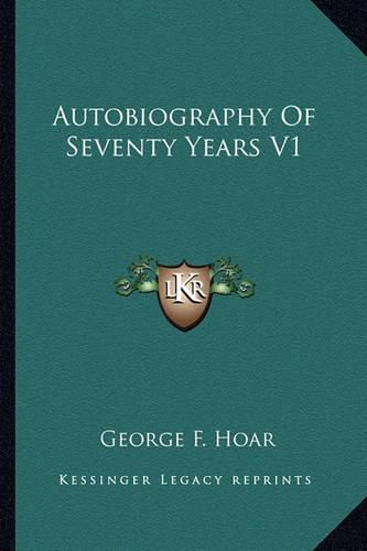 Cover image for Autobiography of Seventy Years V1