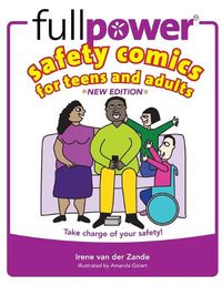 Cover image for Fullpower Safety Comics For Teens and Adults