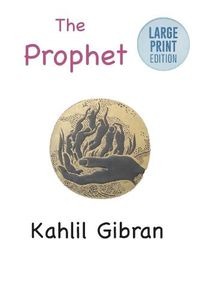 Cover image for The Prophet: Large Print Edition