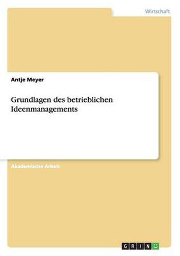 Cover image for Grundlagen des betrieblichen Ideenmanagements