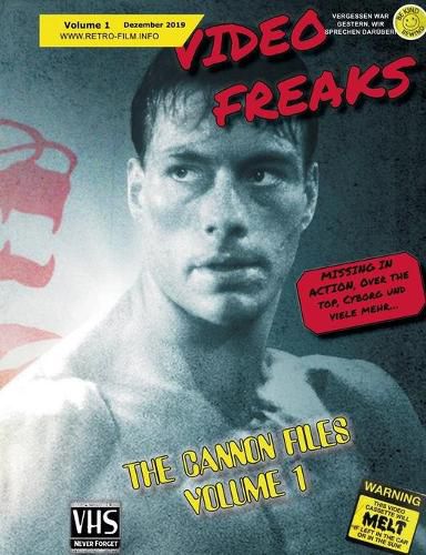 Cover image for Video Freaks: The Cannon Files Volume 1