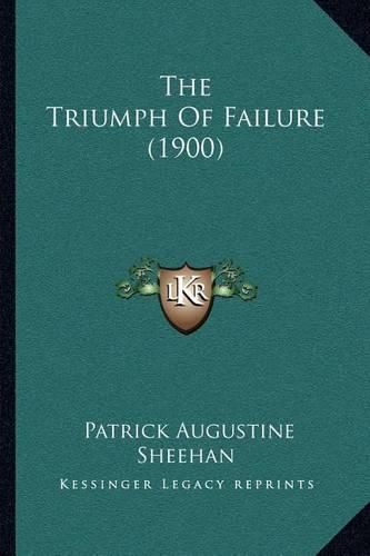 The Triumph of Failure (1900)