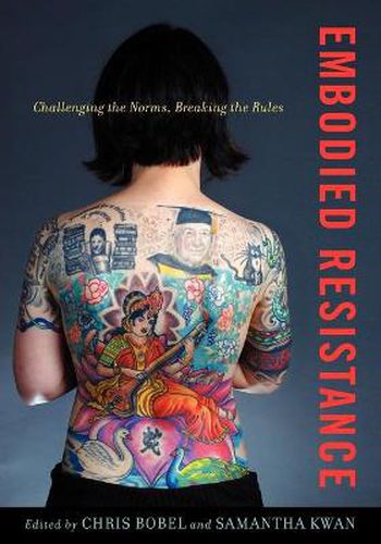 Cover image for Embodied Resistance: Challenging the Norms, Breaking the Rules