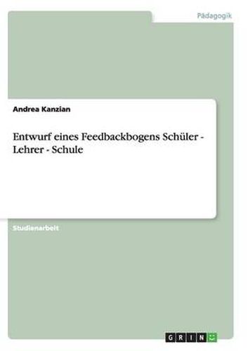 Cover image for Entwurf eines Feedbackbogens Schuler - Lehrer - Schule