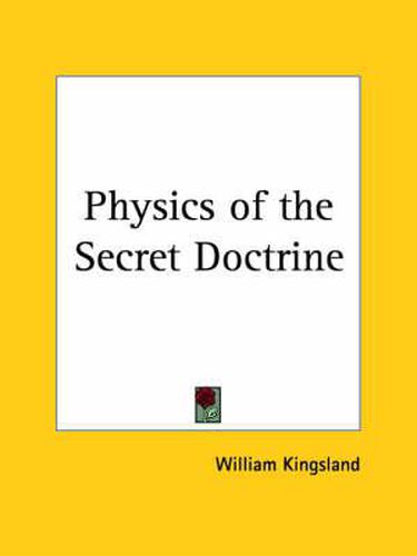 Physics of the Secret Doctrine