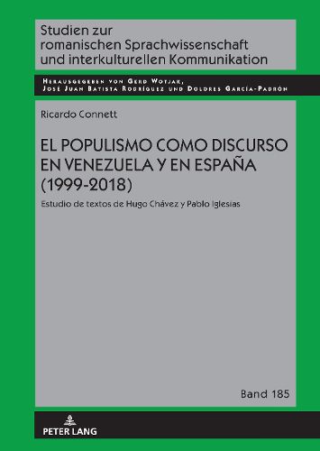 Cover image for El Populismo Como Discurso En Venezuela Y En Espana (1999-2018)