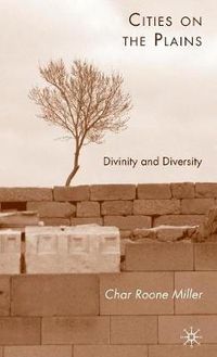 Cover image for Cities on the Plains: Divinity and Diversity