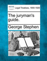 Cover image for The Juryman's Guide.