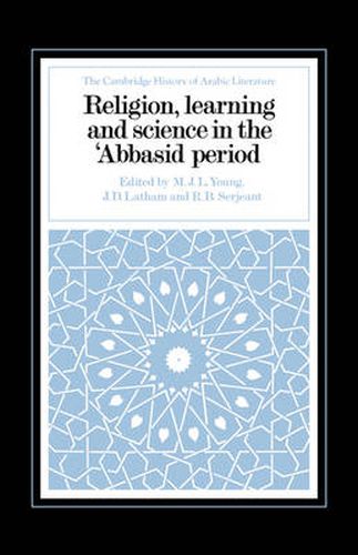 Cover image for Religion, Learning and Science in the 'Abbasid Period