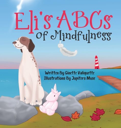 Cover image for Eli's ABCs of Mindfulness