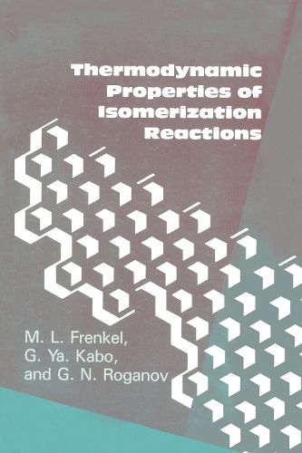 Cover image for Thermodynamic Properties of Isomerization Reactions