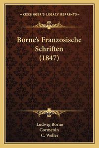 Cover image for Borne's Franzosische Schriften (1847)