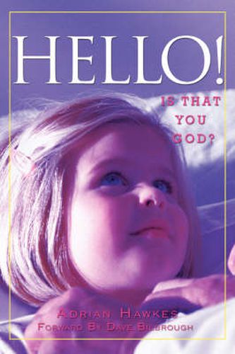 Cover image for Hello!: Is That You God?