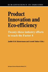 Cover image for Product Innovation and Eco-Efficiency: Twenty-Two Industry Efforts to Reach the Factor 4