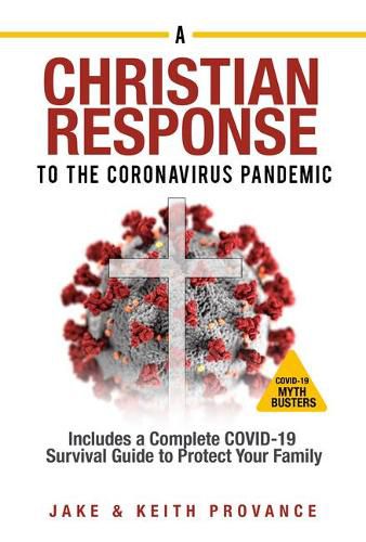 The Christian Response to the Coronavirus Pandemic