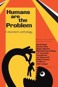 Cover image for Humans are the Problem