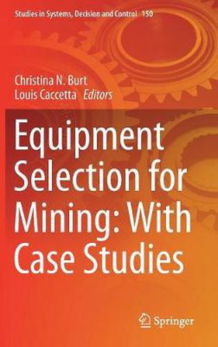 Cover image for Equipment Selection for Mining: With Case Studies