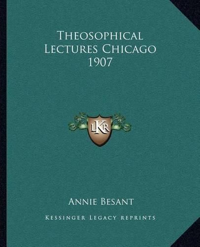 Cover image for Theosophical Lectures Chicago 1907