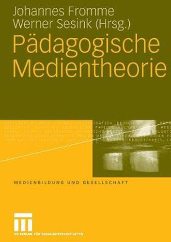 Cover image for Padagogische Medientheorie