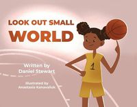 Cover image for Look Out Small World