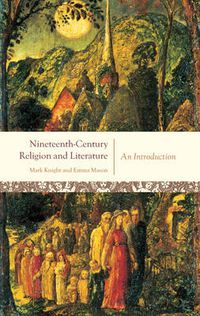 Cover image for Nineteenth-Century Religion and Literature: An Introduction