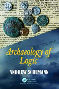 Cover image for Archaeology of Logic