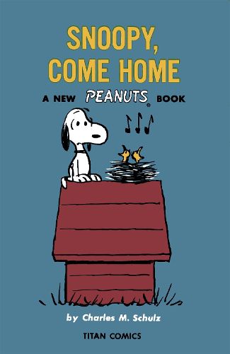 Cover image for Peanuts: Snoopy Come Home