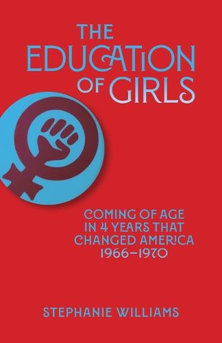 Cover image for The Education of Girls