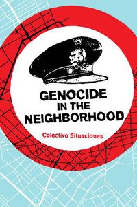 Cover image for Genocide in the Neighborhood