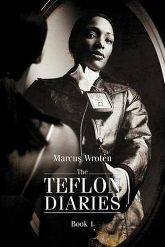 Cover image for The Teflon Diaries