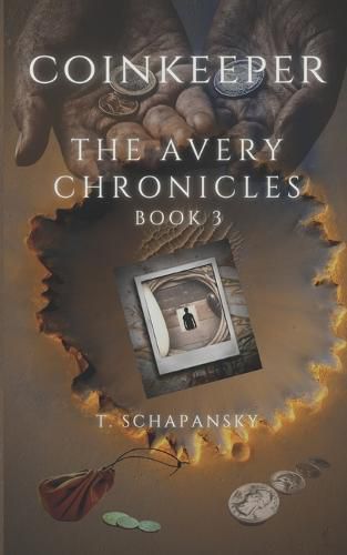 Cover image for Coinkeeper - The Avery Chronicles: Book 3