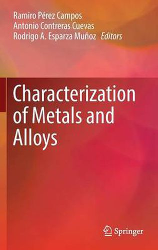 Cover image for Characterization of Metals and Alloys