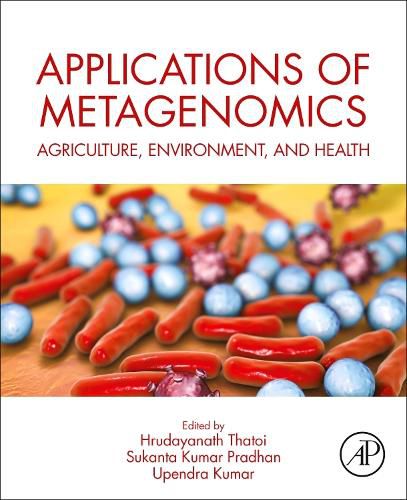 Cover image for Applications of Metagenomics: Agriculture, Environment, and Health