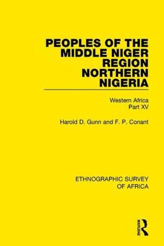 Cover image for Peoples of the Middle Niger Region Northern Nigeria: Western Africa Part XV