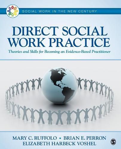 Cover image for Direct Social Work Practice: Theories and Skills for Becoming an Evidence-Based Practitioner