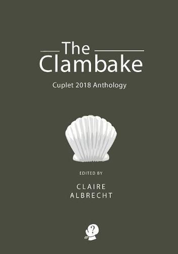 Cover image for The Clambake: Cuplet 2018 Anthology