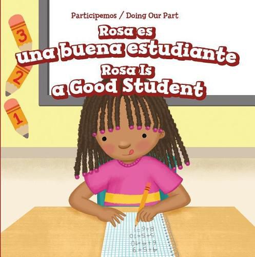 Rosa Es Una Buena Estudiante / Rosa Is a Good Student