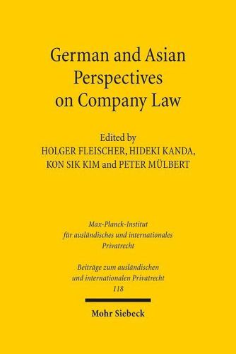 Cover image for German and Asian Perspectives on Company Law: Law and Policy Perspectives