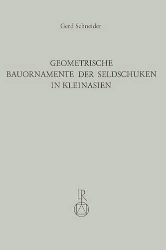 Geometrische Bauornamente Der Seldschuken in Kleinasien