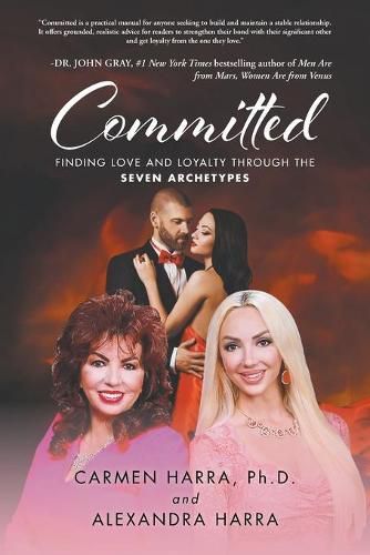 Cover image for Committed: Finding Love and Loyalty Through the Seven Archetypes