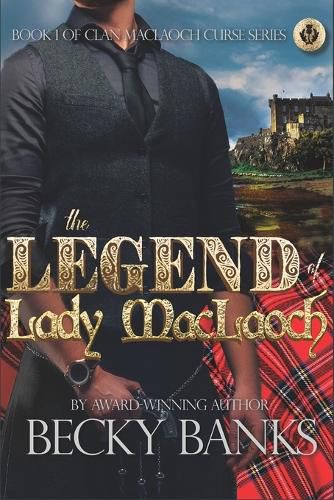 Cover image for The Legend of Lady MacLaoch