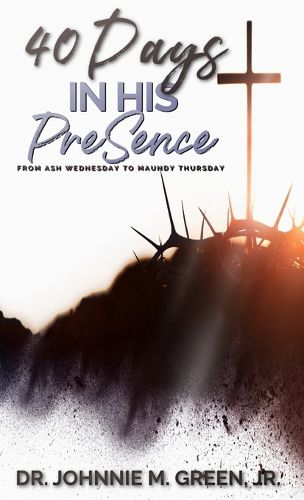 Cover image for 40 Days in His Presence