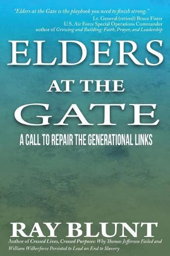 Cover image for Elders at the Gate: A Call to Repair the Generational Links